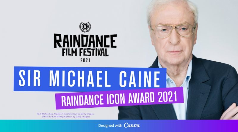 Michael Caine will receive this year’s Raindance Icon Award