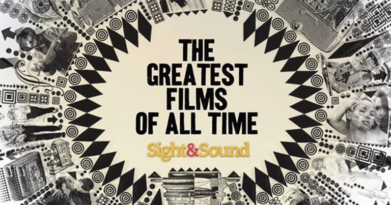 THE HUGELY ANTICIPATED SIGHT AND SOUND 100 GREATEST FILMS OF ALL TIME