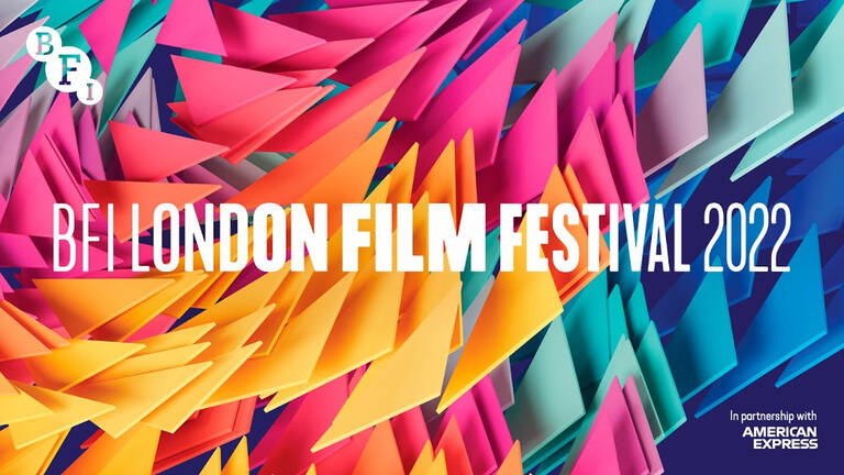 Some Reflections on the BFI London Film Festival 2022; PART 1
