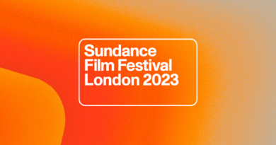 In the weekend that Passages, Past Lives and Scrapper go on general release, it seems the right time to re-visit some of the films that were shown at the recent SUNDANCE LONDON FILM FESTIVAL 2023.