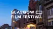 Glasgow Film Festival reveals first titles for 2026